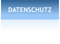 DATENSCHUTZ